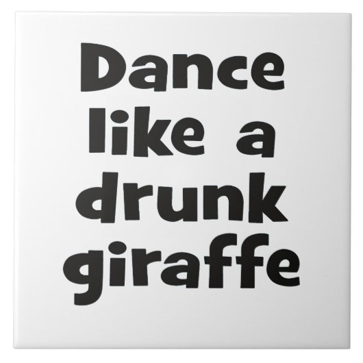 Dance drink giraffe bf tegeltje (Voorkant)