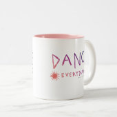 DANCE EVERYDAY Quote Ballet *Sunset Ombre* Tweekleurige Koffiemok (Voorkant rechts)