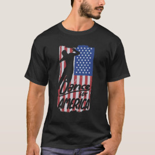 Dance for America patriot Hip Hop street dance T-shirt