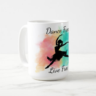 Dance Free Live Free Dance Keychain Koffiemok