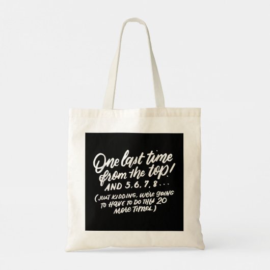 Dance Gezegden, Dancer Quotes, Funny Dance Teacher Tote Bag (Achterkant)