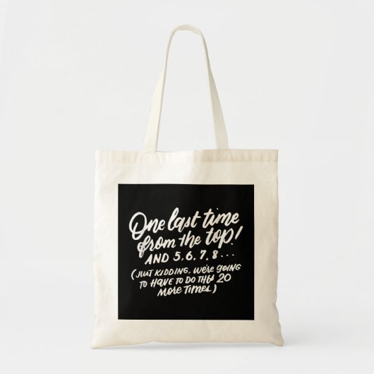 Dance Gezegden, Dancer Quotes, Funny Dance Teacher Tote Bag (Voorkant)