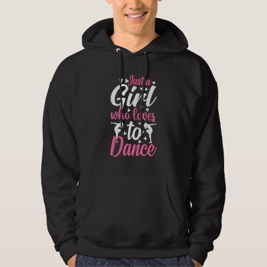 Dance  Girls Loves Dance Dancing Dancer 1 Hoodie (Voorkant)