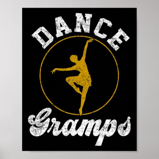 Dance Gramps Dance Lover Fathers Day Poster (Voorkant)