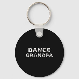Dance Grandpa Choreographer Danser Lover Dancer B Sleutelhanger