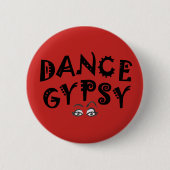 Dance Gypsy Button (Voorkant)