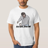 Dance Hard Poop Hard T-shirt (Voorkant)
