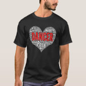 Dance Heart Shape Word Cloud for Dancer T-shirt (Voorkant)