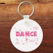 Dance Imagine Achieve Dream Sleutelhanger (Voorkant)