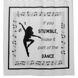 Dance inspirerend quote musical notes zwart douchegordijn