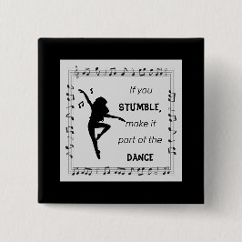 Dance inspirerend quote musical notes zwart vierkante button 5,1 cm
