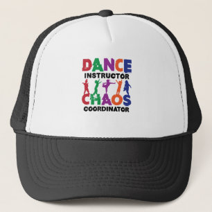 Dance Instructor Chaos Coordinator Trucker Pet