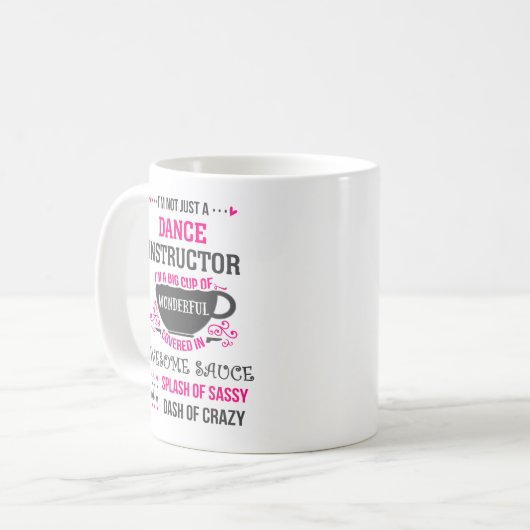 Dance Instructor Prachtig Geweldige Sassy Koffiemok (Voorkant links)