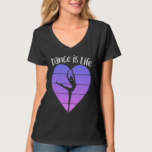 Dance is Life Ballet Dancing Saying Ballerina Danc T-shirt (Voorkant)