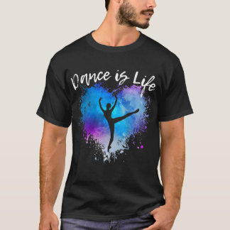 DANCE IS LIFE Ballet Dansend Ballerina Tween T-shirt