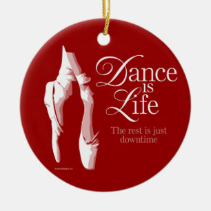 Dance is life keramisch ornament