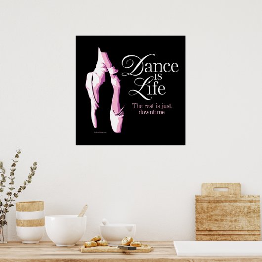 Dance is life poster (Keuken)