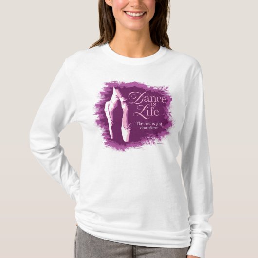 Dance is life t-shirt (Voorkant)