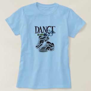 Dance is mijn leven T-Shirt