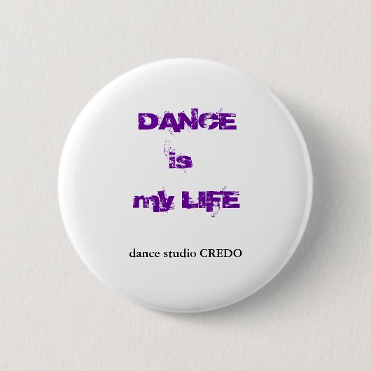 DANCE is mijn LIFE Ronde Button 5,7 Cm (Voorkant)