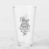 Dance is niet het antwoord glas (Achterkant)