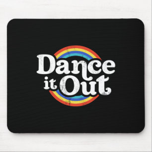 Dance it out Dancer Funny Dansling Gifts Boys Girl Muismat