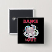Dance it out Stress Release Vierkante Button 5,1 Cm (Voorkant /achterkant)