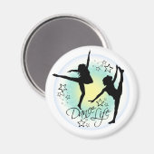 Dance Life, Dancer's koelkast Magnet (Voorkant / Achterkant)