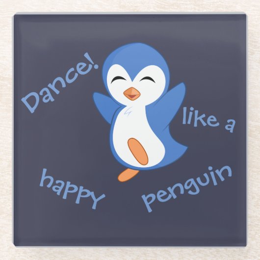 Dance like a Happy Penguin Glazen Onderzetter (Voorkant)