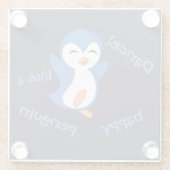 Dance like a Happy Penguin Glazen Onderzetter (Achterkant)