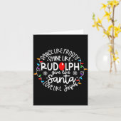 Dance Like Frosty Shine Like Rudolph Love Like Jes Kaart (Gele Bloem)