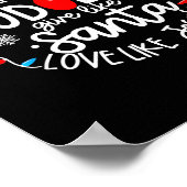 Dance Like Frosty Shine Like Rudolph Love Like Jes Poster (Hoek)