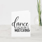 Dance Like Is Watching Insrational Motivational  Kaart (Voorkant)