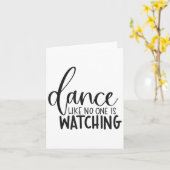 Dance Like Is Watching Insrational Motivational Kaart (Gele Bloem)