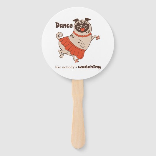 Dance like nobody is watching Pug Girl Handwaaier (Voorkant)