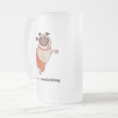 Dance like nobody is watching Pug Girl Matglas Bierpul (Voorkant links)