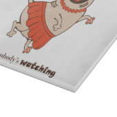 Dance like nobody is watching Pug Girl Snijplank (Hoek)