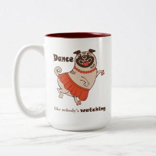 Dance like nobody is watching Pug Girl Tweekleurige Koffiemok