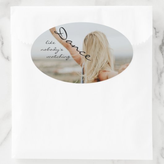 Dance like nobody's watching ovale sticker (Tas)