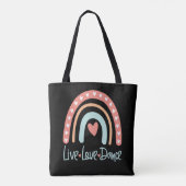 Dance Live Love Dancer Ballet Tap Hip Teacher Tote Bag (Achterkant)