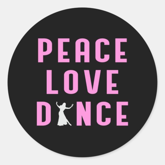 Dance Love Dansparty Sport Dancer Funny Gift Ronde Sticker (Voorkant)