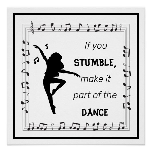 Dance Lovers Music Lovers Inspirerend Life Quote Perfect Poster (Voorkant)