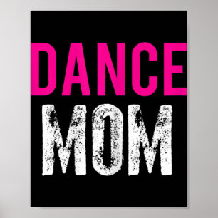 Dance Mam Dancer Ballet Practice Poster