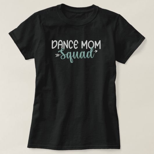 Dance Mam Squad T-shirt (Design voorkant)