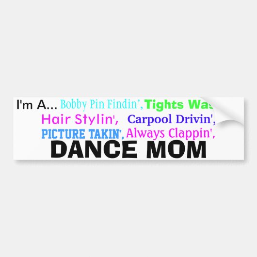 Dance mama Bumpersticker. Bumpersticker (Voorkant)