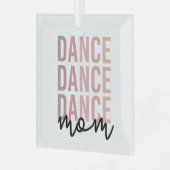Dance mama | Dance Mama | Dancer Mama Gifts Glas Ornament (Voorkant links)