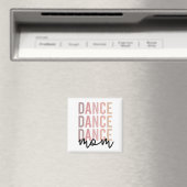 Dance mama | Dance Mama | Dancer Mama Gifts Magneet (Insitu (Vaatwasser))