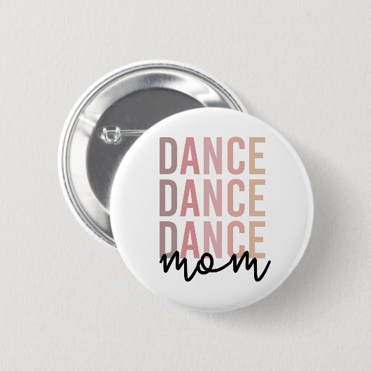 Dance mama | Dance Mama | Dancer Mama Gifts Ronde Button 5,7 Cm (Voorkant /achterkant)