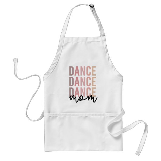 Dance mama | Dance Mama | Dancer Mama Gifts Standaard Schort (Voorkant)