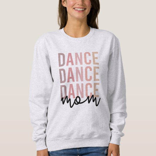 Dance mama | Dance Mama | Dancer Mama Gifts Trui (Voorkant)